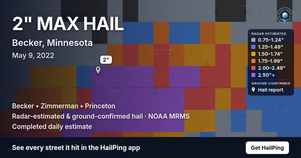 Storm map for Becker, MN on May 9, 2022, showing where hail was reported
