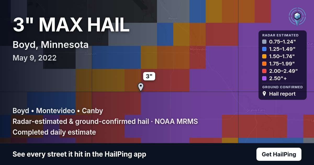 Storm map for Boyd, MN on May 9, 2022, showing where hail was reported