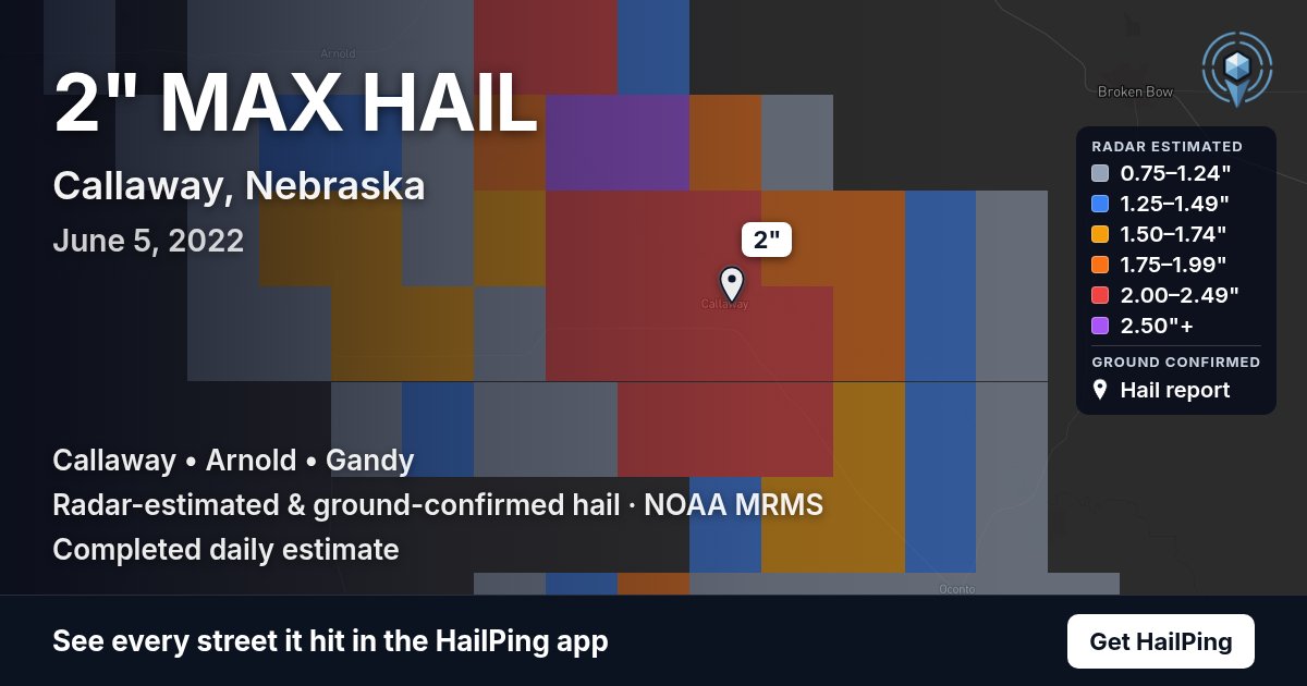 Storm map for Callaway, NE on June 5, 2022, showing where hail was reported