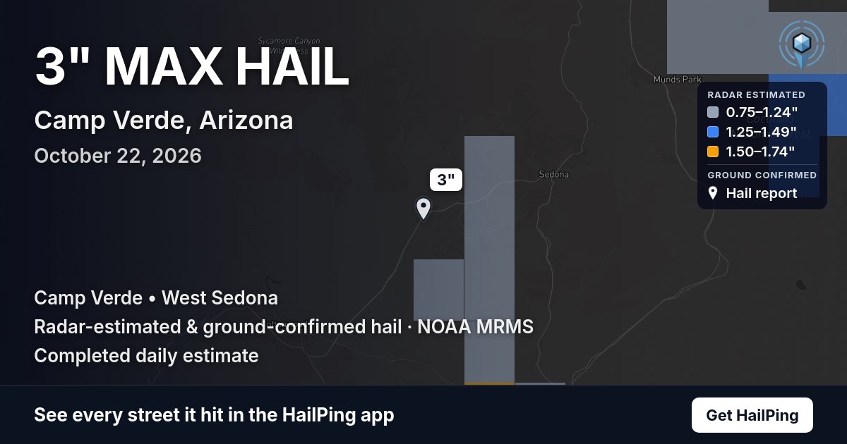Storm map for Camp Verde, AZ on October 22, 2026, showing where hail was reported