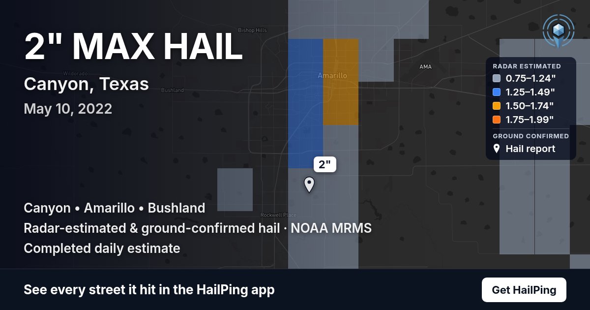 Storm map for Canyon, TX on May 10, 2022, showing where hail was reported