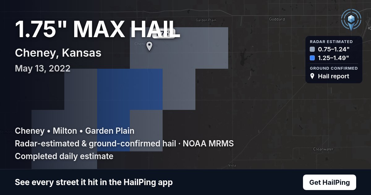 Storm map for Cheney, KS on May 13, 2022, showing where hail was reported