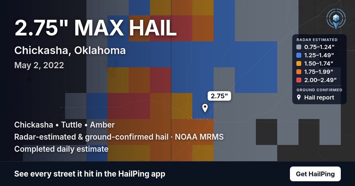 Storm map for Chickasha, OK on May 2, 2022, showing where hail was reported