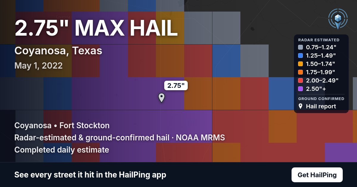 Storm map for Coyanosa, TX on May 1, 2022, showing where hail was reported