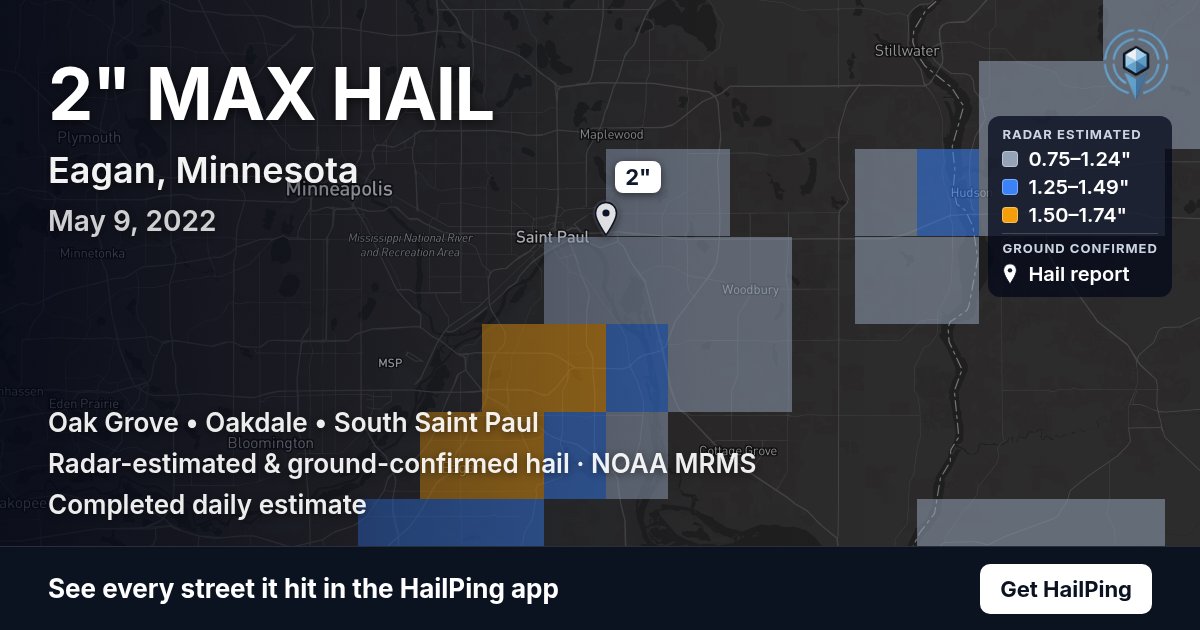 Storm map for Eagan, MN on May 9, 2022, showing where hail was reported