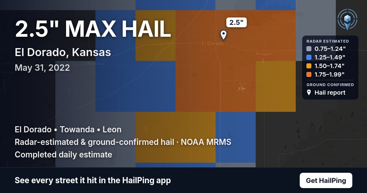 Storm map for El Dorado, KS on May 31, 2022, showing where hail was reported