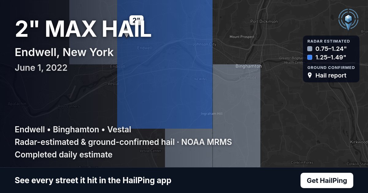 Storm map for Endwell, NY on June 1, 2022, showing where hail was reported