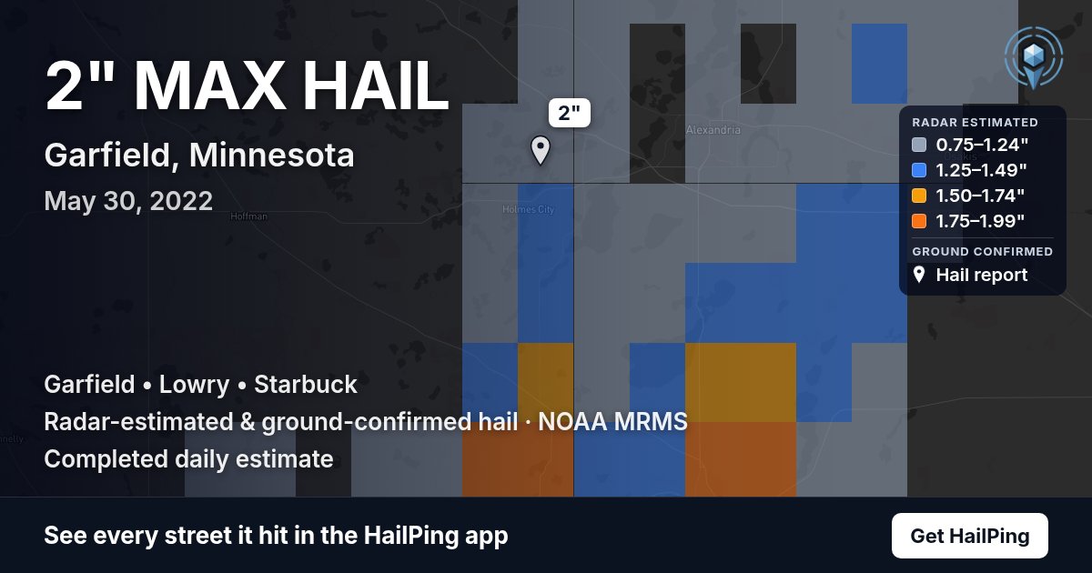Storm map for Garfield, MN on May 30, 2022, showing where hail was reported