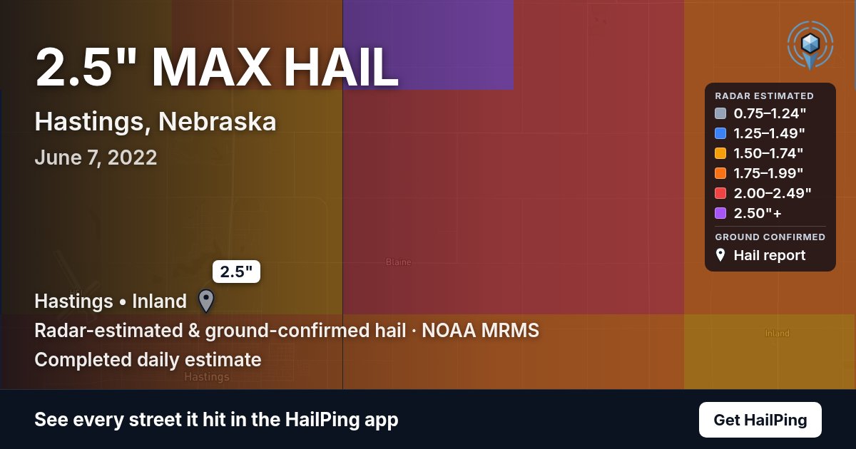 Storm map for Hastings, NE on June 7, 2022, showing where hail was reported