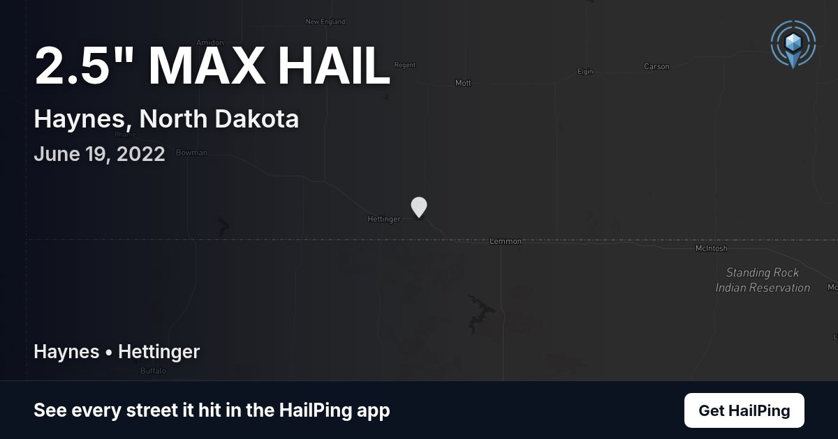 Storm map for Haynes, ND on June 19, 2022, showing where hail was reported