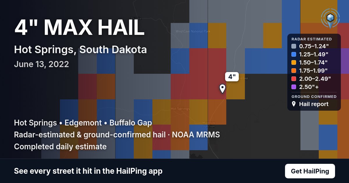 Storm map for Hot Springs, SD on June 13, 2022, showing where hail was reported