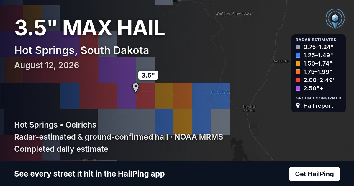 Storm map for Hot Springs, SD on August 12, 2026, showing where hail was reported