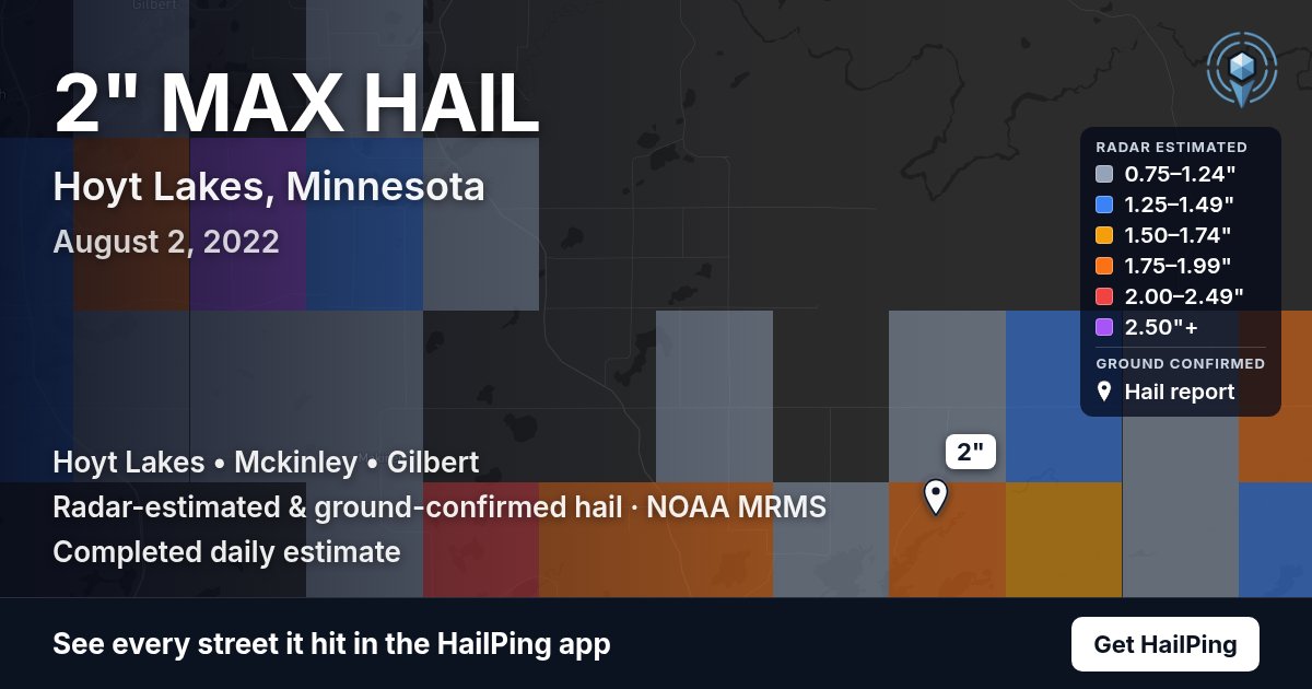 Storm map for Hoyt Lakes, MN on August 2, 2022, showing where hail was reported