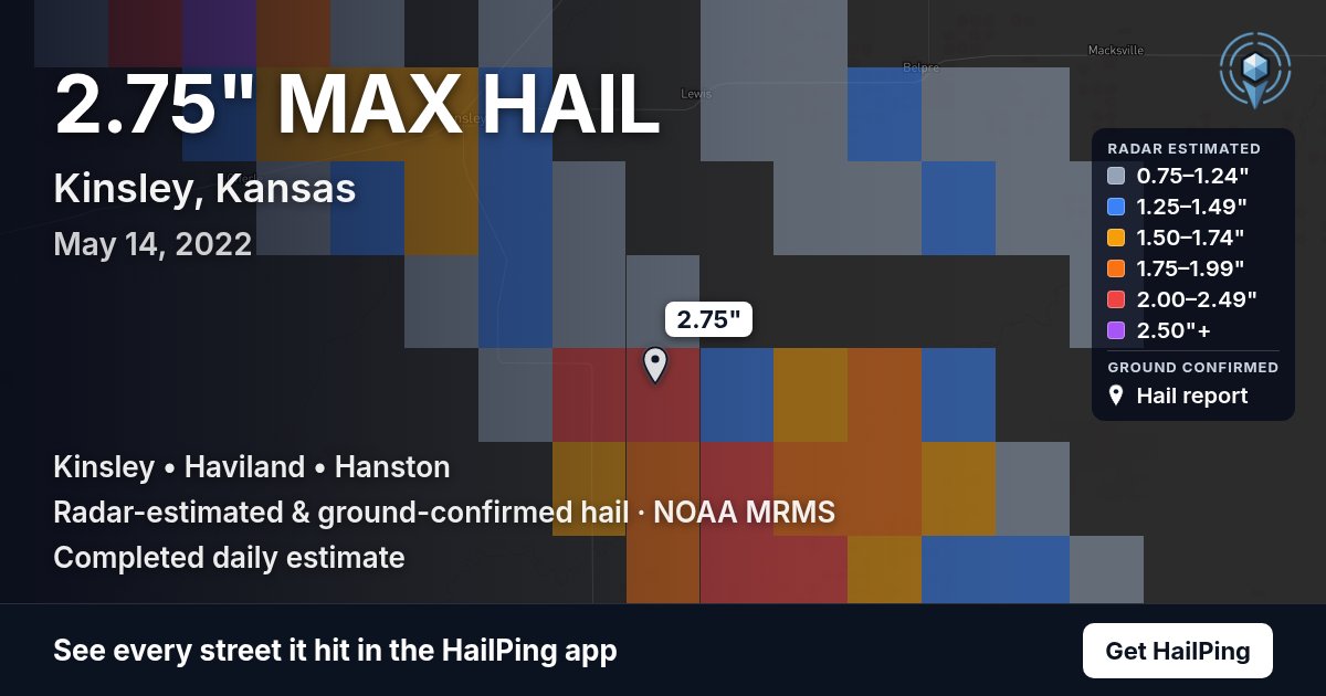 Storm map for Kinsley, KS on May 14, 2022, showing where hail was reported