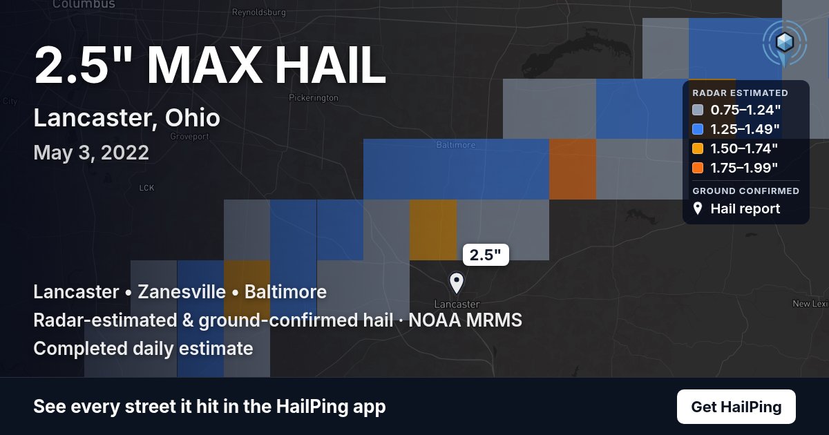 Storm map for Lancaster, OH on May 3, 2022, showing where hail was reported