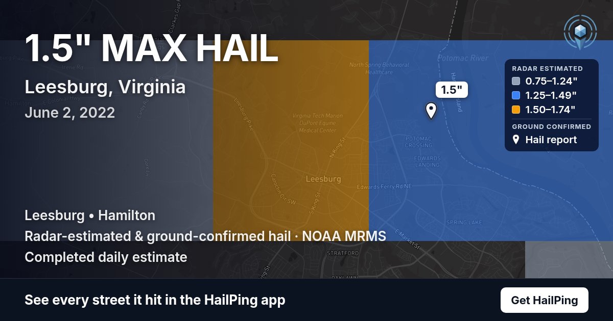 Storm map for Leesburg, VA on June 2, 2022, showing where hail was reported