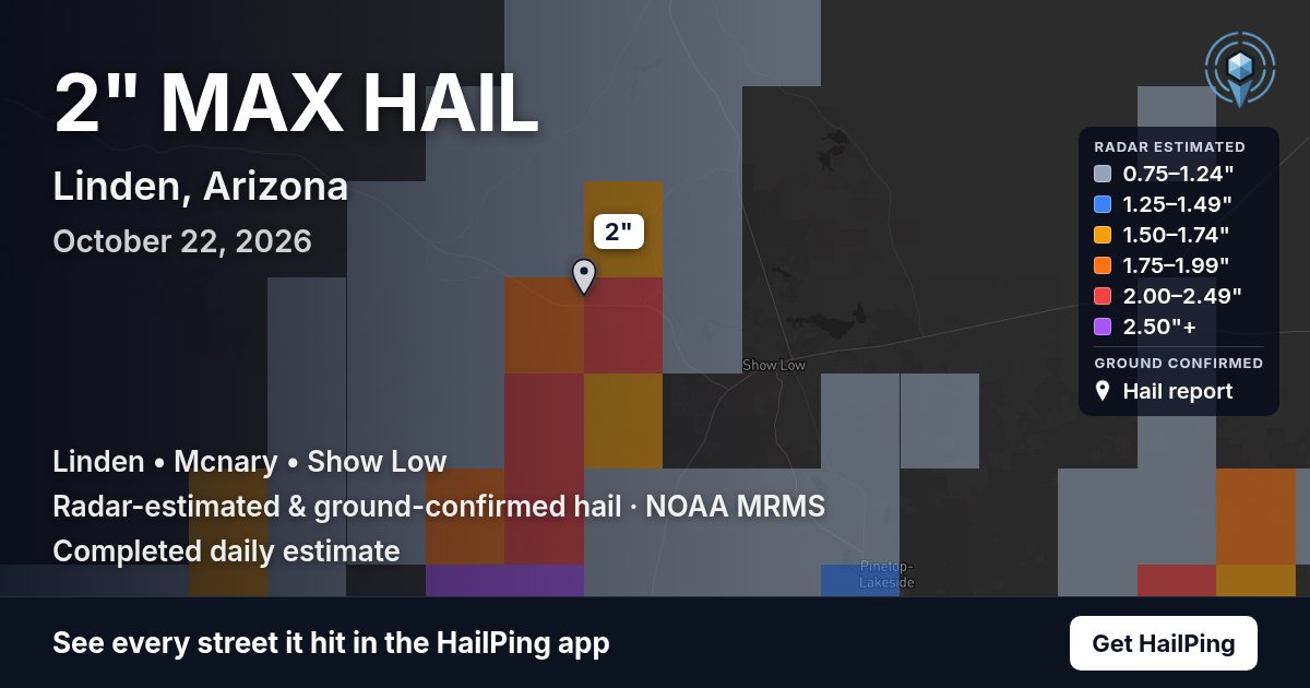 Storm map for Linden, AZ on October 22, 2026, showing where hail was reported