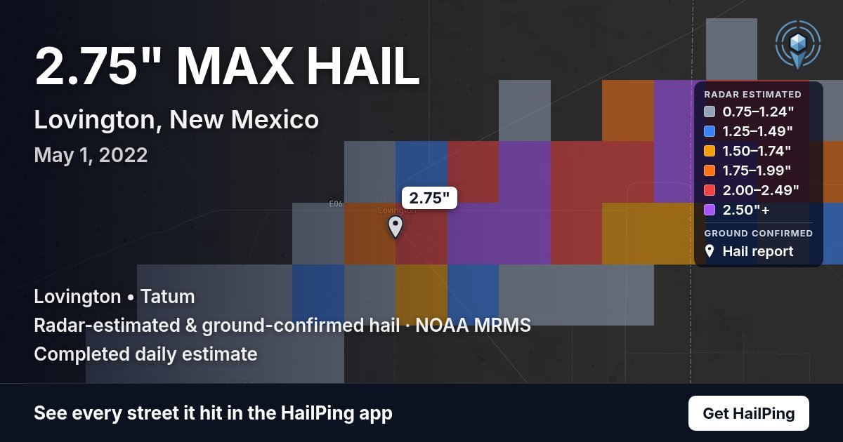 Storm map for Lovington, NM on May 1, 2022, showing where hail was reported