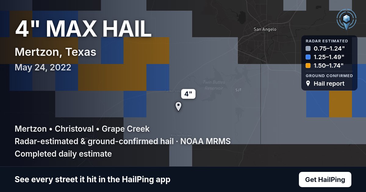 Storm map for Mertzon, TX on May 24, 2022, showing where hail was reported