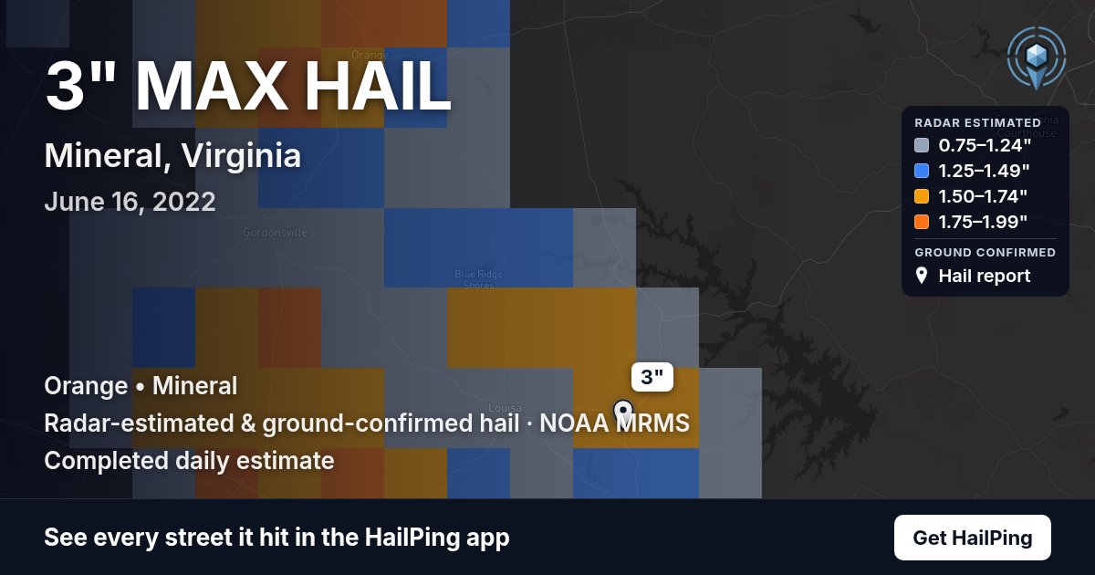 Storm map for Mineral, VA on June 16, 2022, showing where hail was reported