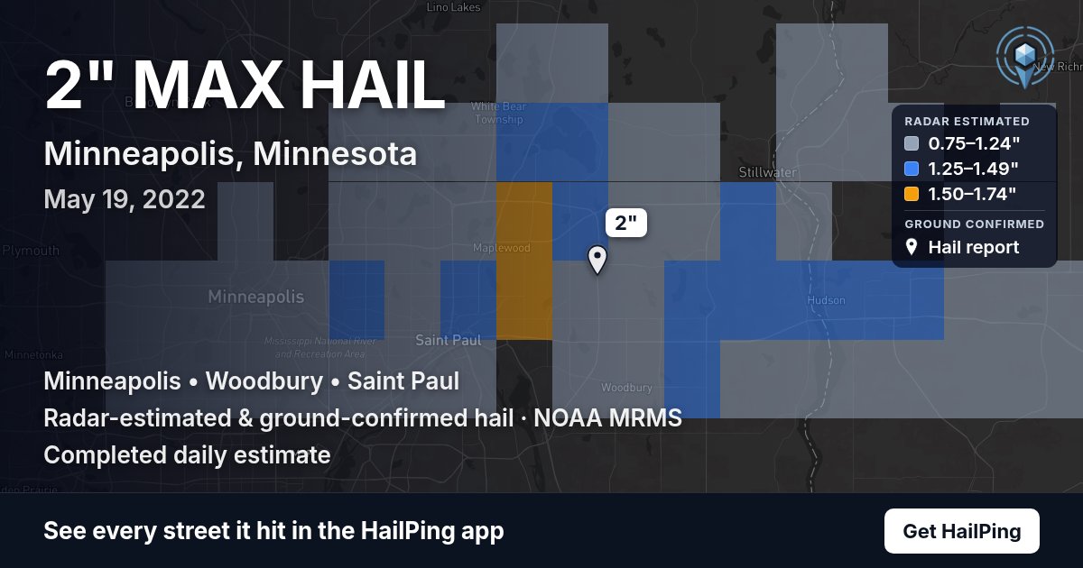 Storm map for Minneapolis, MN on May 19, 2022, showing where hail was reported