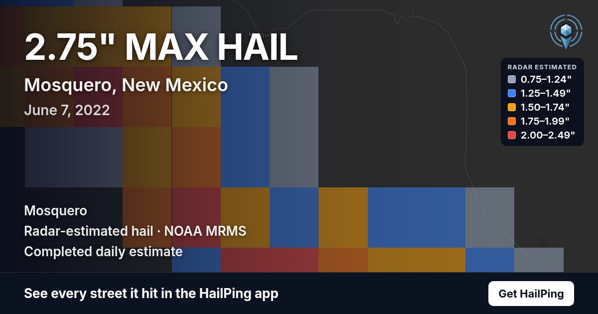 Storm map for Mosquero, NM on June 7, 2022, showing where hail was reported