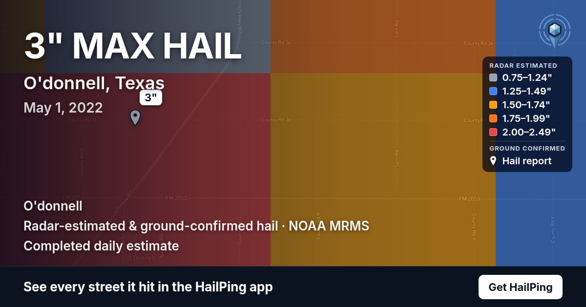Storm map for O'donnell, TX on May 1, 2022, showing where hail was reported