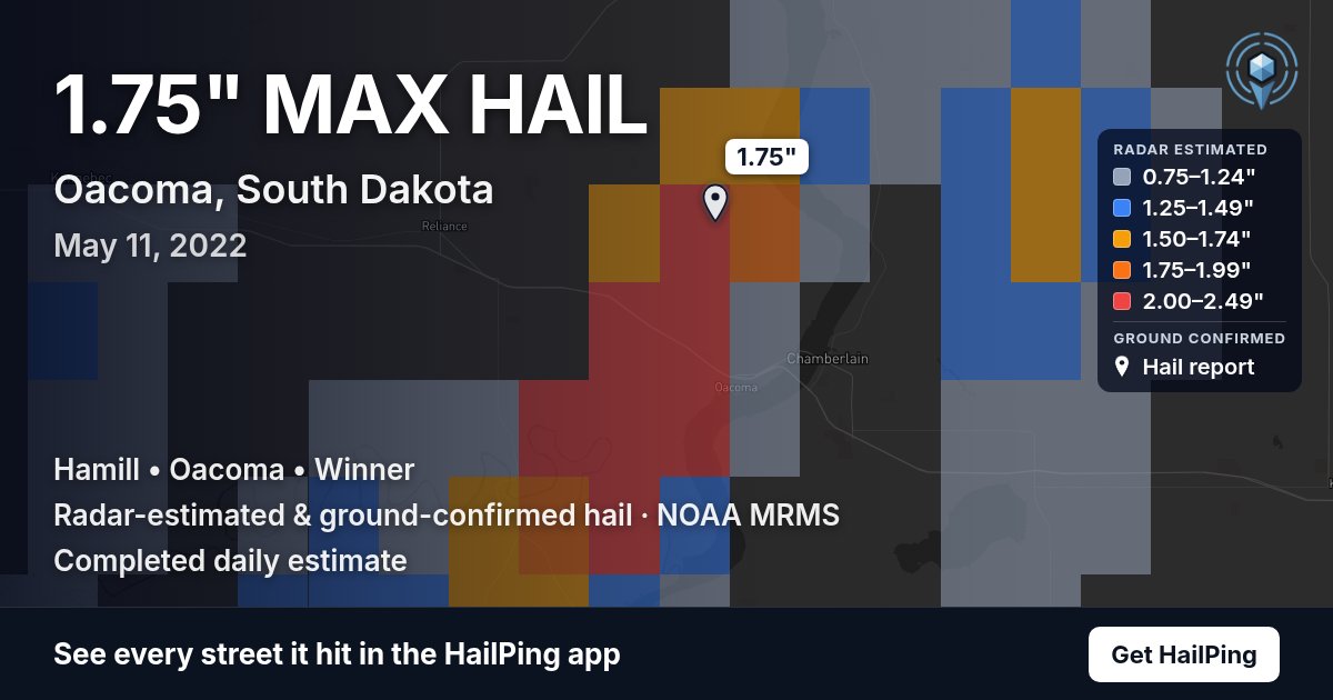 Storm map for Oacoma, SD on May 11, 2022, showing where hail was reported