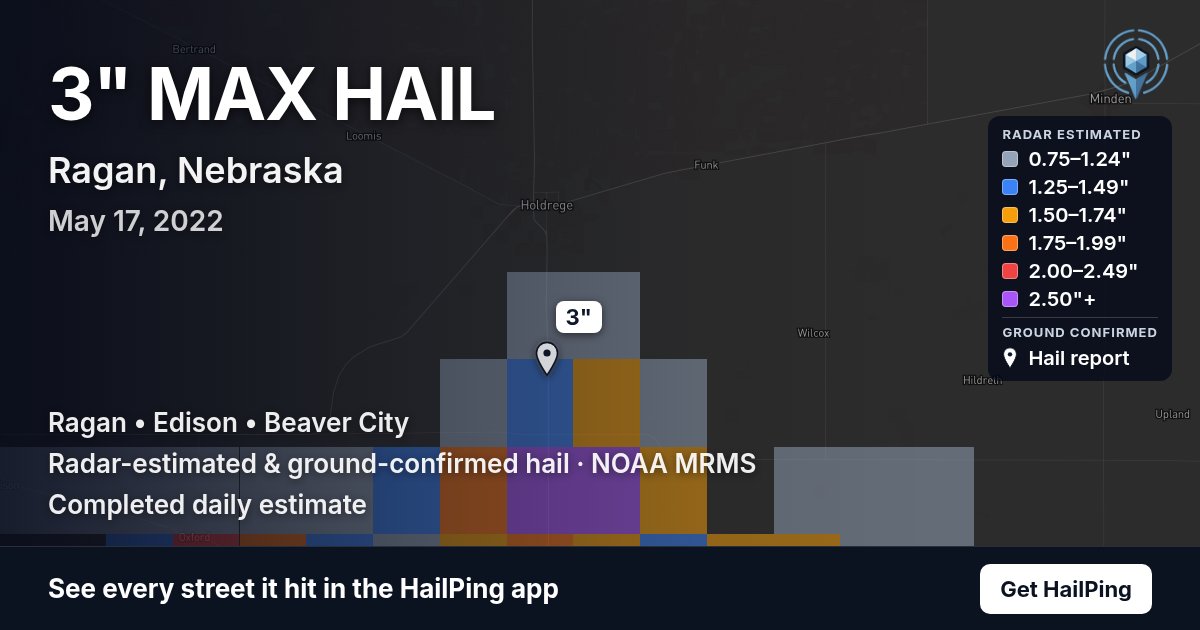 Storm map for Ragan, NE on May 17, 2022, showing where hail was reported