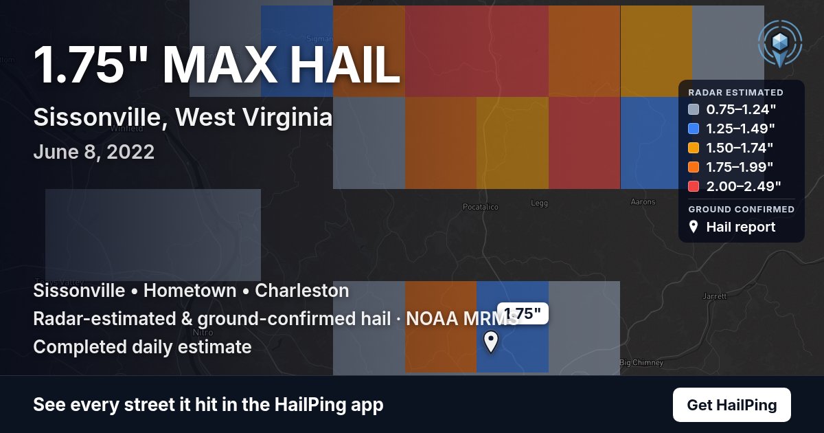 Storm map for Sissonville, WV on June 8, 2022, showing where hail was reported