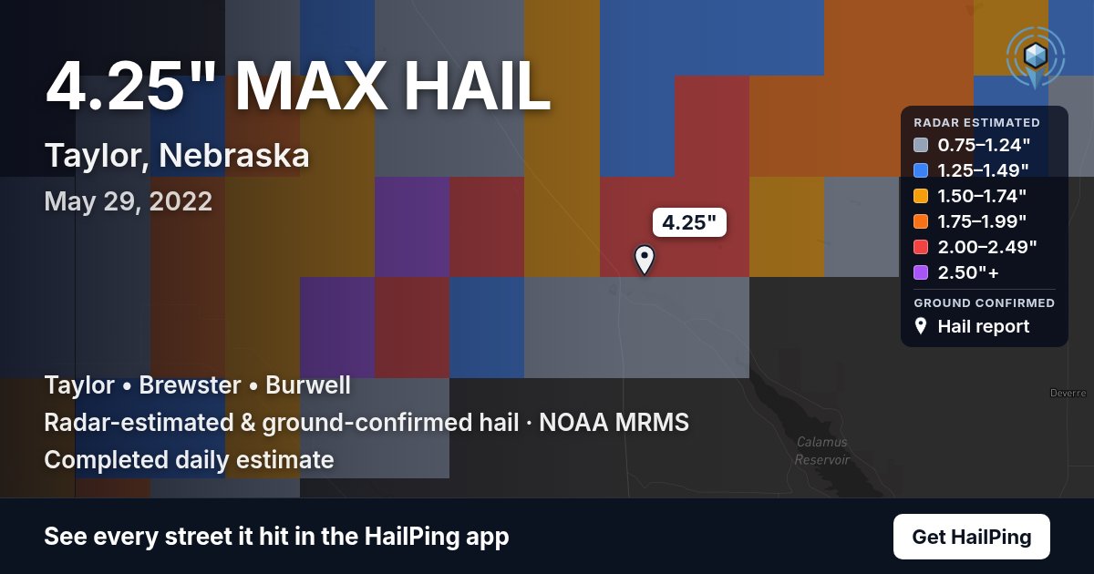 Storm map for Taylor, NE on May 29, 2022, showing where hail was reported