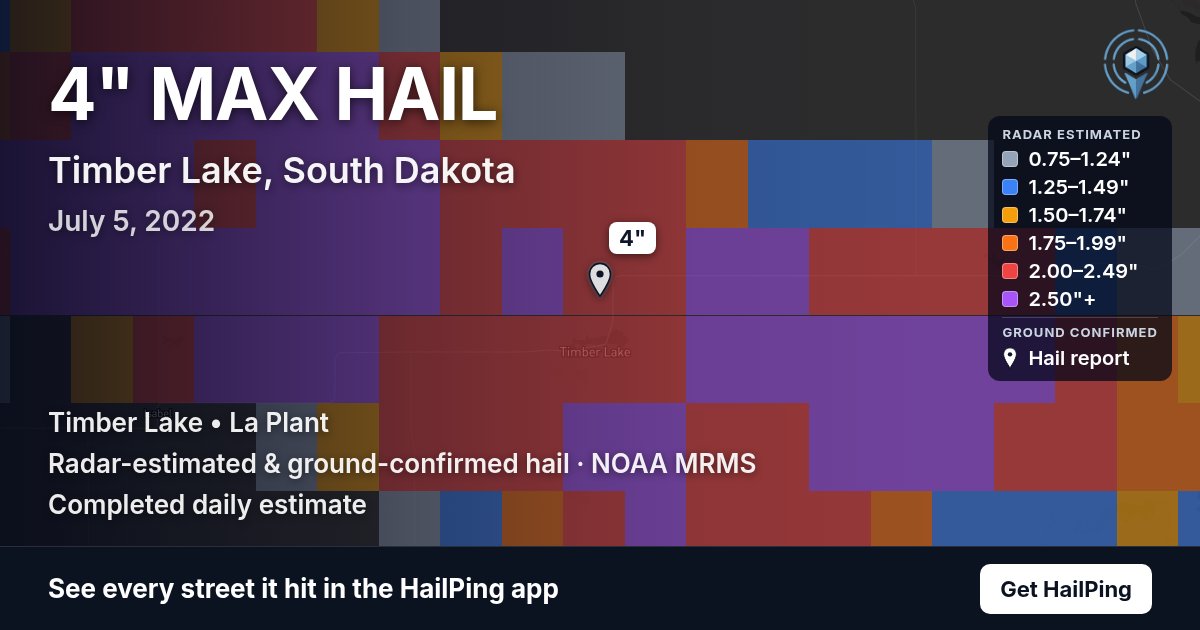 Storm map for Timber Lake, SD on July 5, 2022, showing where hail was reported