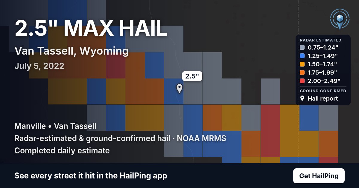 Storm map for Van Tassell, WY on July 5, 2022, showing where hail was reported