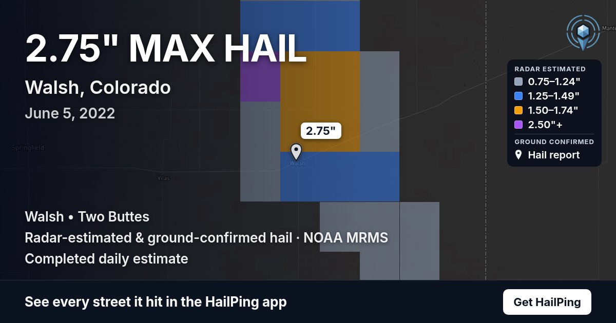 Storm map for Walsh, CO on June 5, 2022, showing where hail was reported