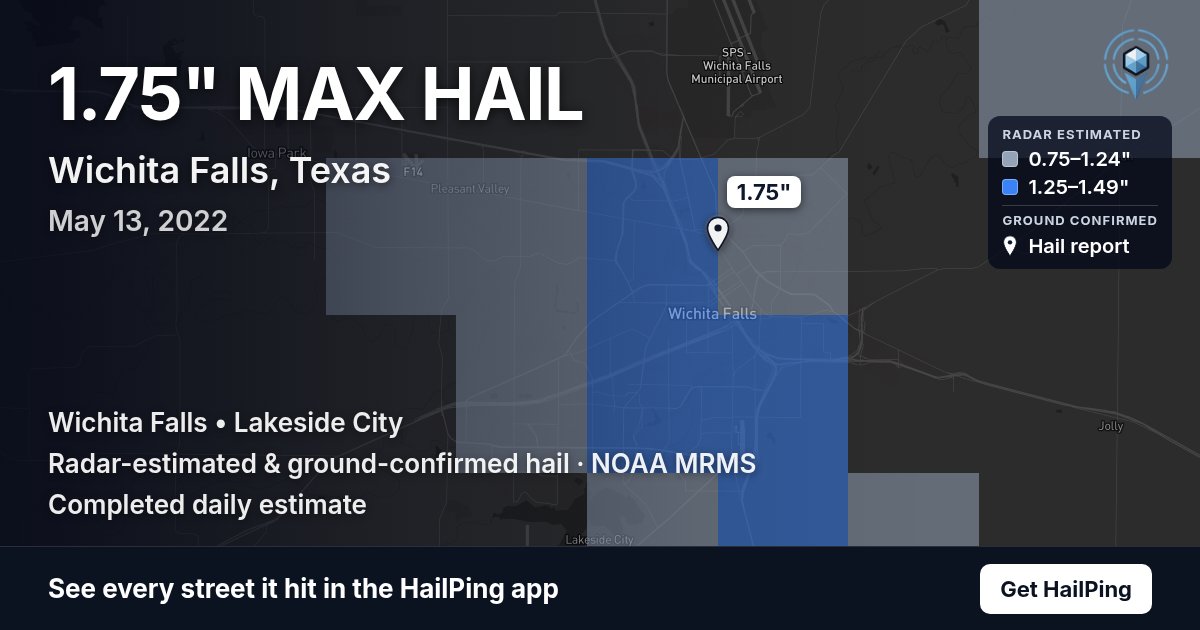 Storm map for Wichita Falls, TX on May 13, 2022, showing where hail was reported