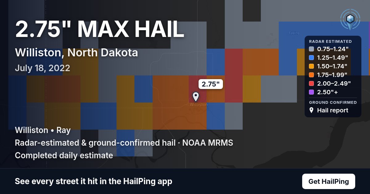 Storm map for Williston, ND on July 18, 2022, showing where hail was reported
